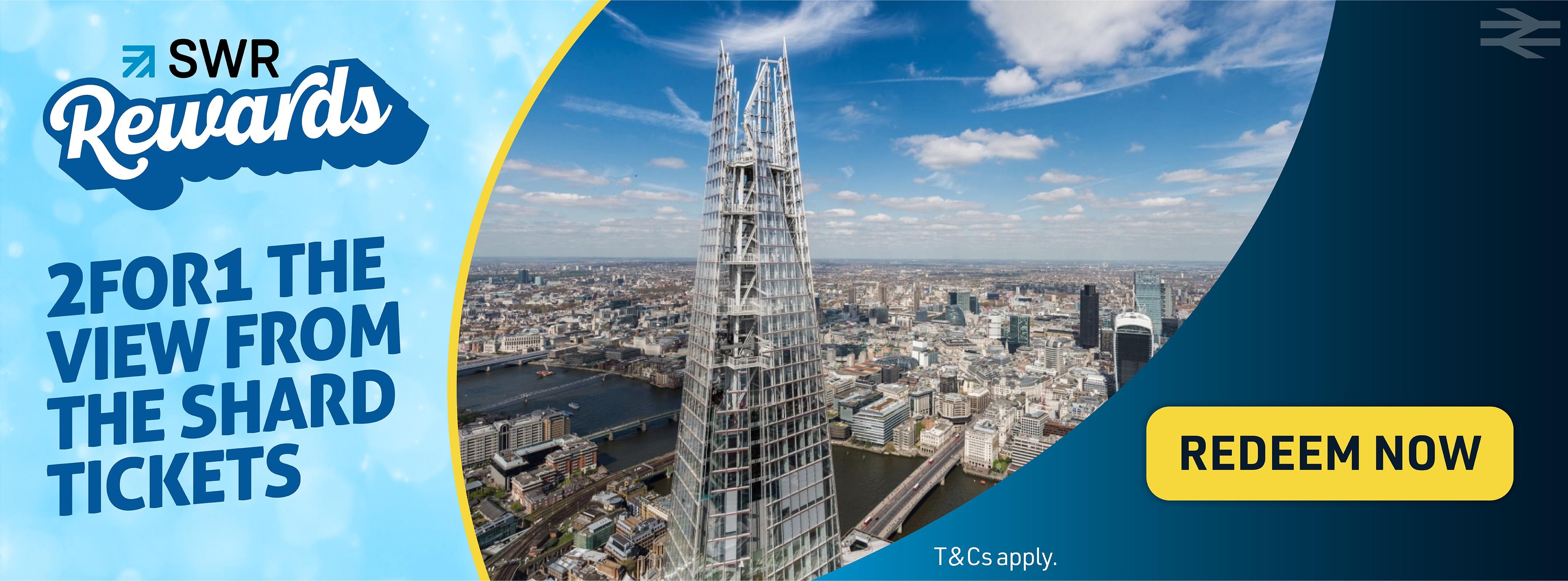 2 FOR 1 The View from the Shard tickets with SWR Rewards